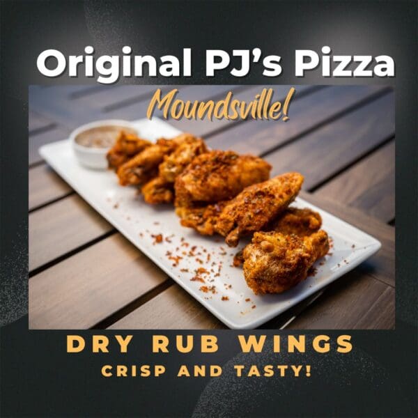 Dry Rub Wings Original PJ's Pizza Ad